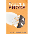 The White Shoes