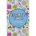 eighty two