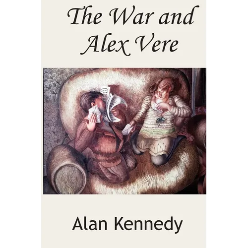 The War and Alex Vere
