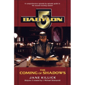 Babylon 5: The Coming of Shadows