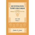 Huntington Town Records, Including Babylon, Long Island, New York, 1653-1688, Volume 1