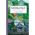 Shikoku: Wisdom for the Wayfarer
