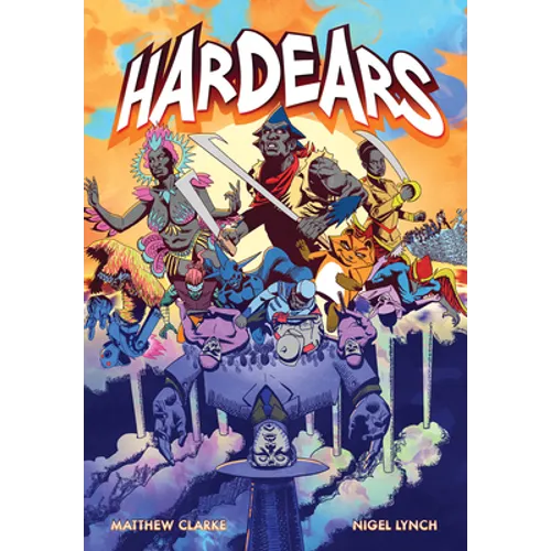 Hardears: A Graphic Novel
