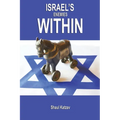 Israel's Enemies Within