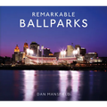 Remarkable Ballparks
