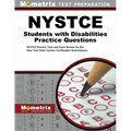 NYSTCE Students with Disabilities Practice Questions: NYSTCE Practice Tests and Exam Review for the New York State Teacher Certification Examinations