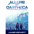 Allure of Oartheca: Book One of the Oarthecan Star Saga