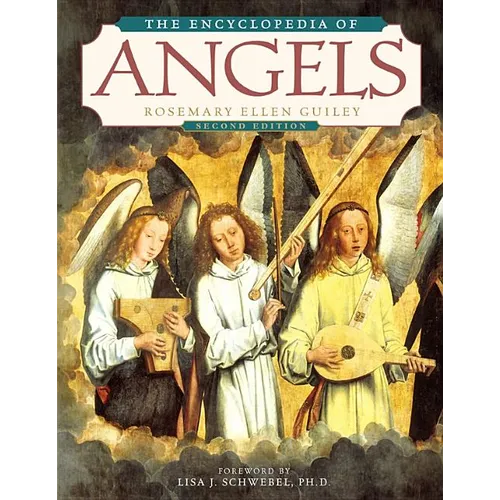 The Encyclopedia of Angels, Second Edition