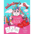 Valentine's Day Coloring Book for Kids Ages 2-5: Cute Gift for Girls