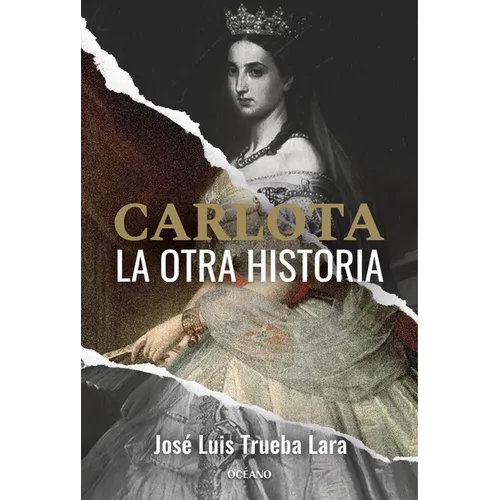 Carlota: La Otra Historia