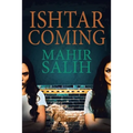 Ishtar Coming