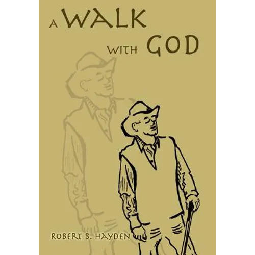 A Walk With God