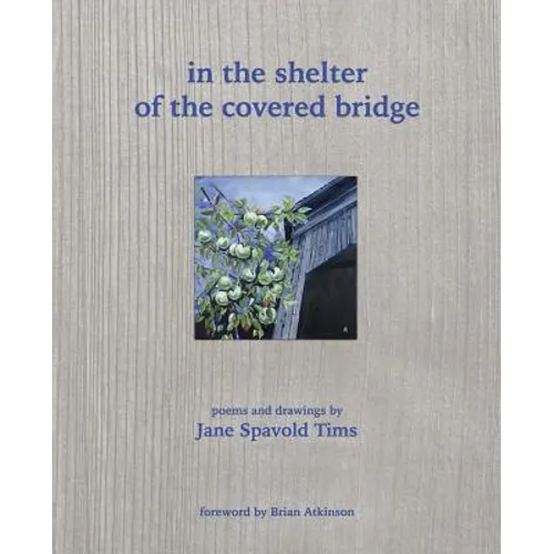 in the shelter of the covered bridge
