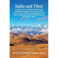 India and Tibet: A history of the relations which have subsisted between the two countries from the time of Warren Hastings to 1910; with a particular