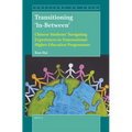 Transitioning 'In-Between': Chinese Students' Navigating Experiences in Transnational Higher Education Programmes
