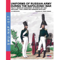 Uniforms of Russian army during the Napoleonic war vol.12: Artillery: Foot, Horse and Garrison Artillery
