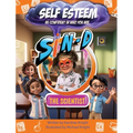 Sin-D the Scientist Self-Esteem: Be confident in who you are.