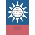 The Nationalist Era in China, 1927 1949