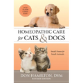 Homeopathic Care for Cats and Dogs, Revised Edition: Small Doses for Small Animals