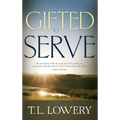 Gifted to Serve