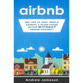 Airbnb: Why so many people are earning a seven-figure income without owning property