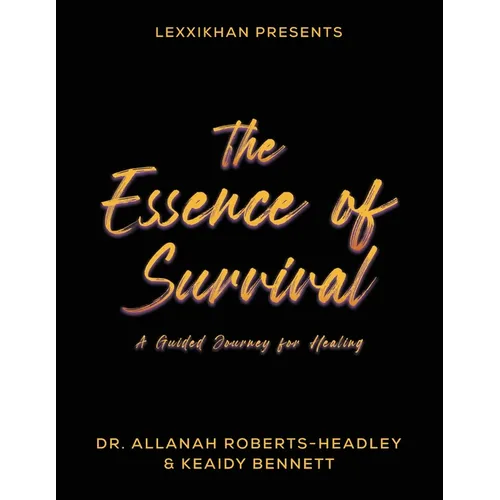 The Essence of Survival