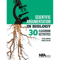 Scientific Argumentation in Biology: 30 Classroom Activities. by Victor Sampson and Sharon Schleigh