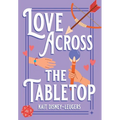 Love Across the Tabletop