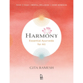 Harmony: Essential Ayurveda for All