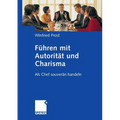 Führen Mit Autorität Und Charisma: ALS Chef Souverän Handeln