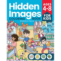 Hidden Images: Puzzle Coloring Book For Kids Ages 4 to 8
