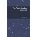 The First Kingdom Volume 2