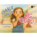Charlie and the Big Oops!