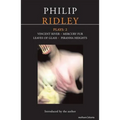 Ridley Plays: 2: Vincent River; Mercury Fur; Leaves of Glass; Piranha Heights