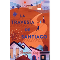 La Travesía de Santiago (Santiago's Road Home)