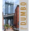 Dumbo: The Making of a New York Neighborhood