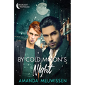By Cold Moon's Night: Volume 4