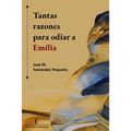 Tantas razones para odiar a Emilia