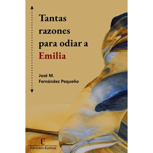 Tantas razones para odiar a Emilia