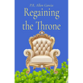 Regaining the Throne
