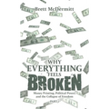 Why Everything Feels Broken: Money Printing, Political Power, and the Collapse of Freedom
