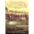 The Second Day at Gettysburg: The Attack and Defense of Cemetery Ridge, July 2, 1863