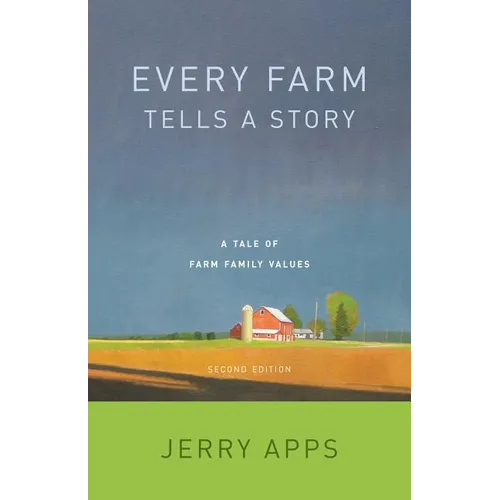 Every Farm Tells a Story: A Tale of Family Values