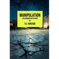Manipulation: A Blackburn Erotic Thriller