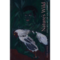 Nature's Wild: Love, Sex, and Law in the Caribbean