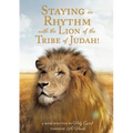 Staying in Rhythm with the Lion of The Tribe of Judah!