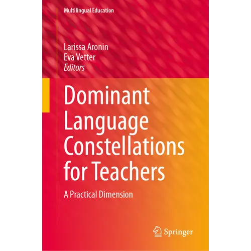 Dominant Language Constellations for Teachers: A Practical Dimension