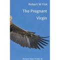 The Pregnant Virgin