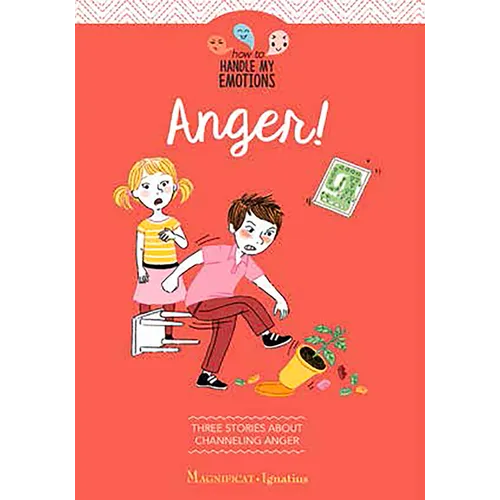 Anger!: Three Stories about Channeling Anger