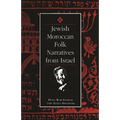 Jewish Moroccan Folk Narratives from Israel